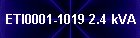 ETI0001-1019 2.4 kVA