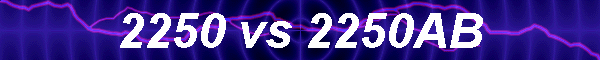 2250 vs 2250AB